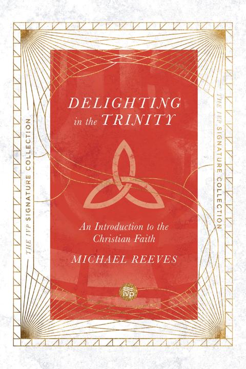 Delighting in the Trinity audiobook cover