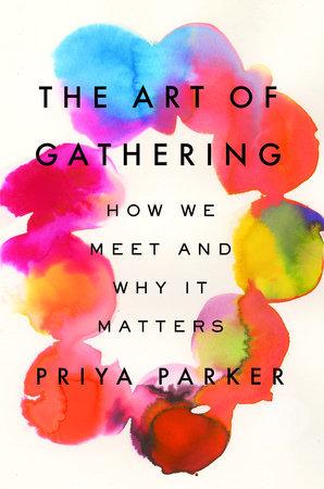 The Art of Gathering audiobook cover