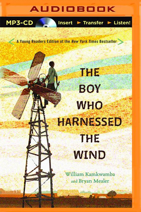 The Boy Who Harnessed The Wind audiobook cover